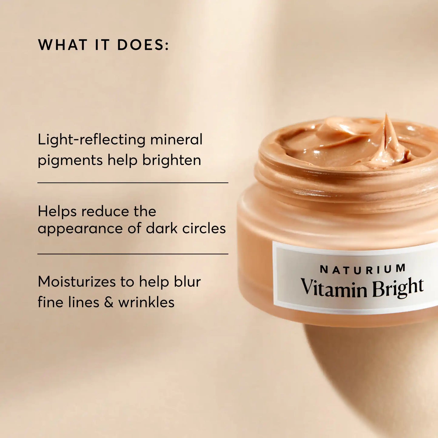 vitamin-bright-illuminating-eye-cream-a2 NATR-10084-Alt-Image-Vitamin-Bright-Illuminating-Eye-Cream-02_dfcf9055-c0e3-45b5-b9a7-421fb19204de.webp