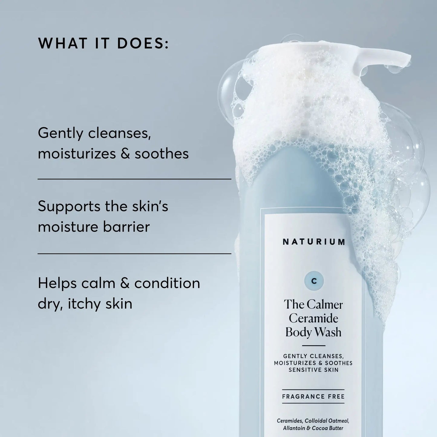 the-calmer-ceramide-body-wash-g0 NATR-40025-Alt-Image-The-Calmer-Ceramide-Body-Wash-02.webp