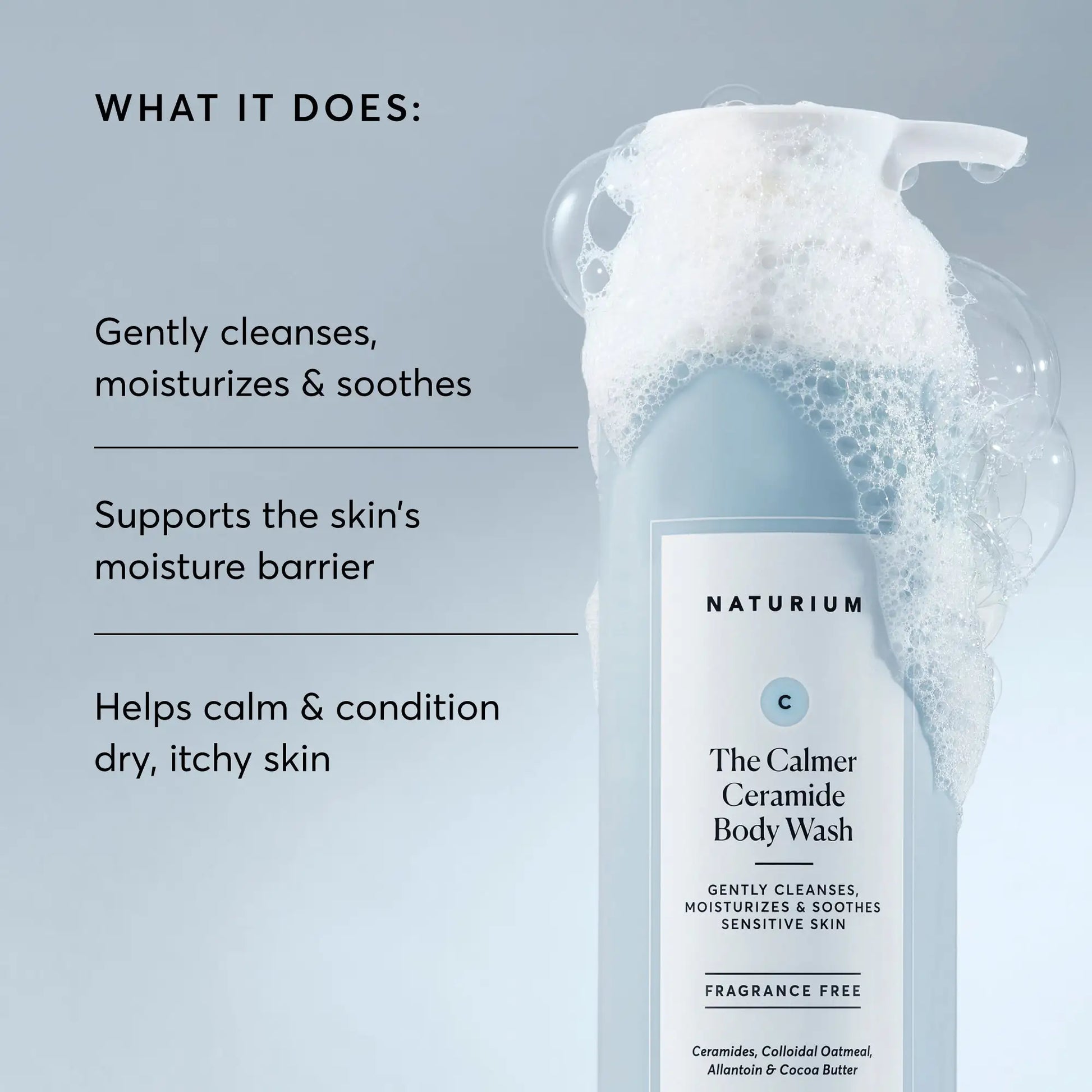 the-calmer-ceramide-body-wash-g0 NATR-40025-Alt-Image-The-Calmer-Ceramide-Body-Wash-02.webp